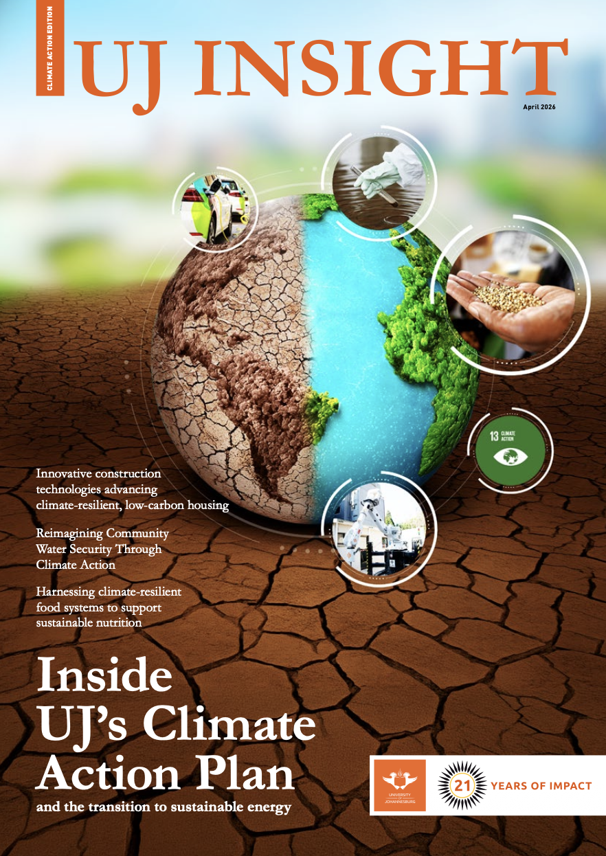 UJ Insight April 2026 cover: split globe with dry cracked left side and lush green/blue right side, circular image insets, and headline 'Inside UJ’s Climate Action Plan'.
